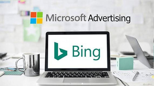 Microsoft Advertising - Bing Ads Campaign Setup, Optimization & Management